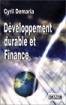 Développement durable et finance par Demaria Cyril