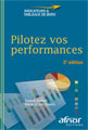 Indicateurs et tableaux de bord - Pilotez vos performances - P. Jaulent, M.-A. Quarès