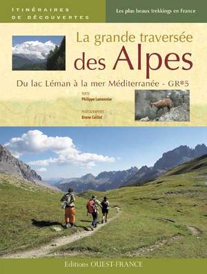 La Grande traversée des Alpes de Philippe Lemonnier