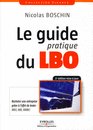 Le guide pratique du LBO - Nicolas Boschin