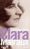 Clara Malraux de Bona Dominique