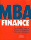 MBA Finance - Tout ce qu'il faut savoir sur la finance par les meilleurs professeurs et praticiens