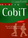 CobiT Pour une meilleure gouvernance des systèmes d'information
