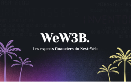 WeW3B. :  lancement d'un cabinet d’expertise comptable dédié au Web 3.0