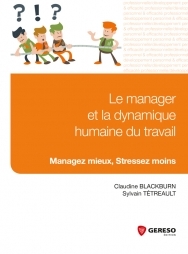 Le manager et la dynamique humaine du travail 