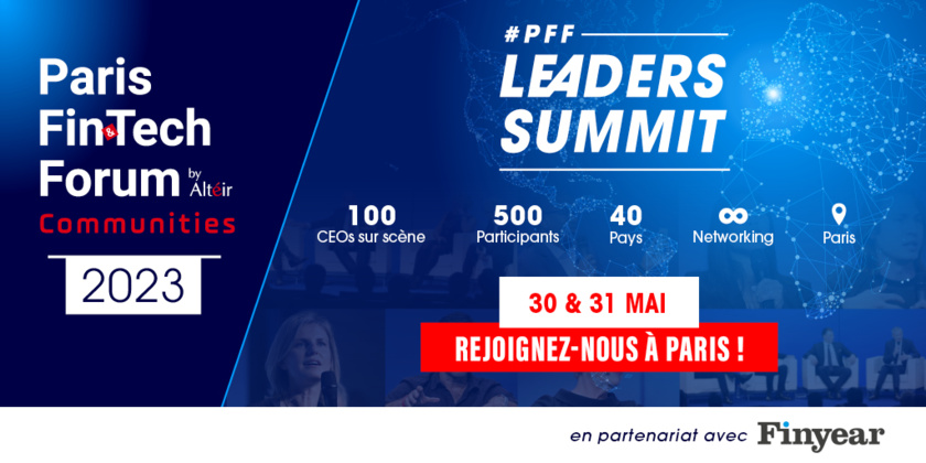 Agenda | Finyear vous donne rendez-vous les 30 et 31 mai pour le #PFF Leaders Summit