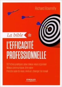 La bible de l'efficacité professionnelle