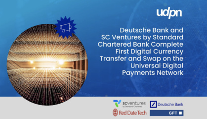 UDPN : un premier test d'échange réussi entre USDC et EURS pour Deutsche Bank et Standard Chartered