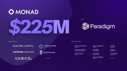 Monad Labs, un tour de table à 225 millions de dollars mené par Paradigm