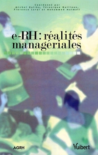 e-RH : réalités managériales - Michel Kalika