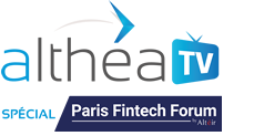 Althéa TV sera les 25 & 26 janvier 2017 au Paris Fintech Forum !