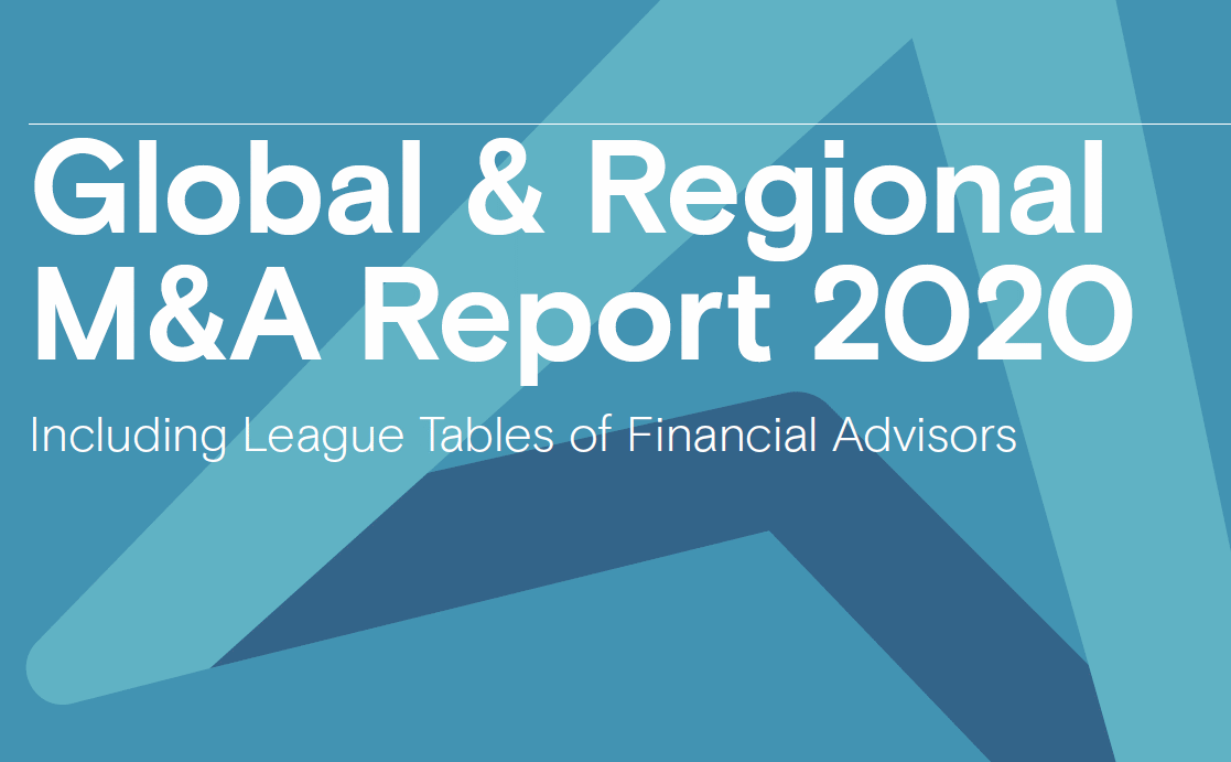 2020 Global M&A Roundup with Financial Advisors League Tables