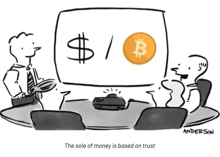 The sole of money is trust