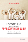 Le coaching collectif avec la méthode Appreciative Inquiry