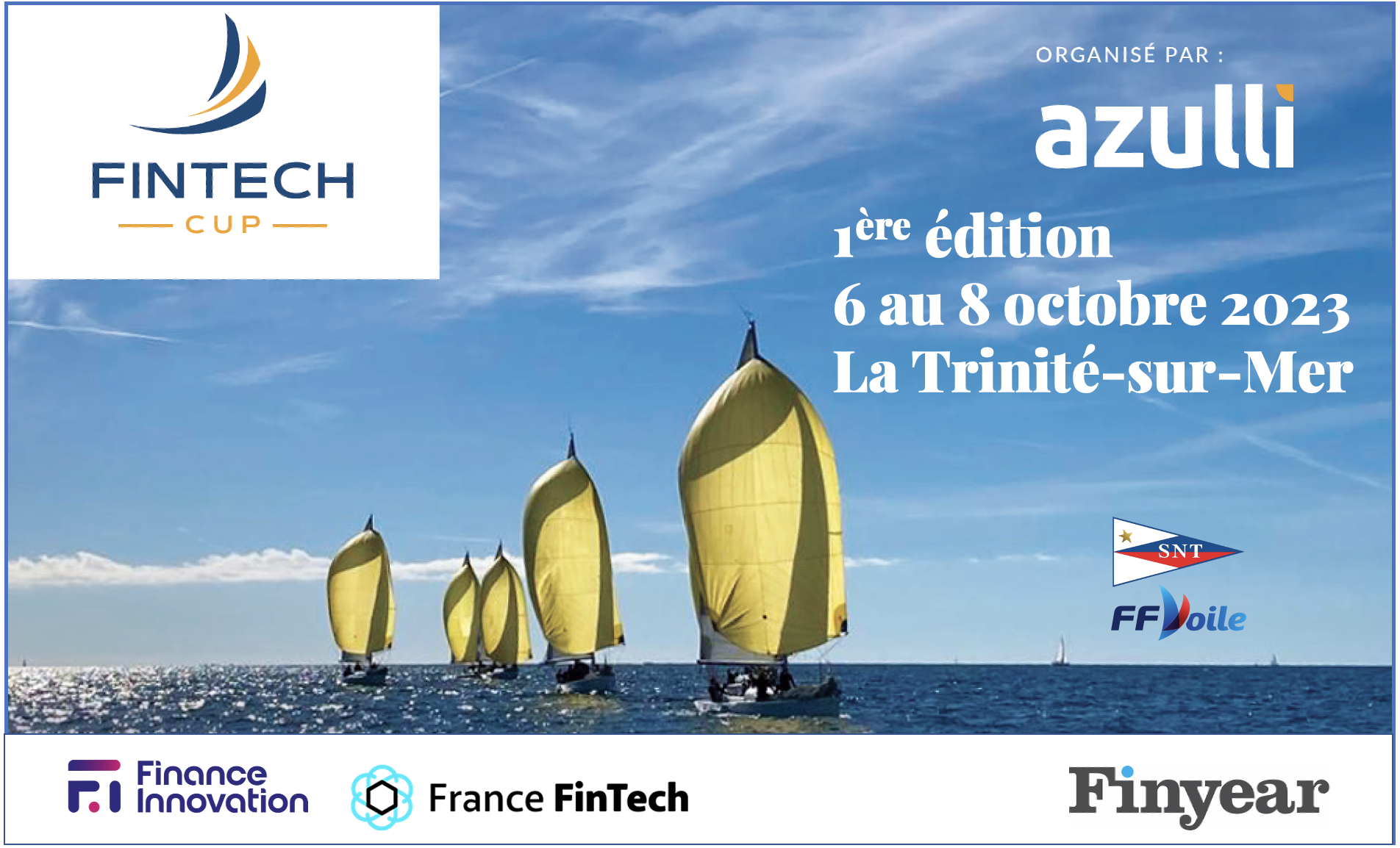 Fintech Cup, la régate des fintechs européennes : coup d'envoi ce 6 octobre 