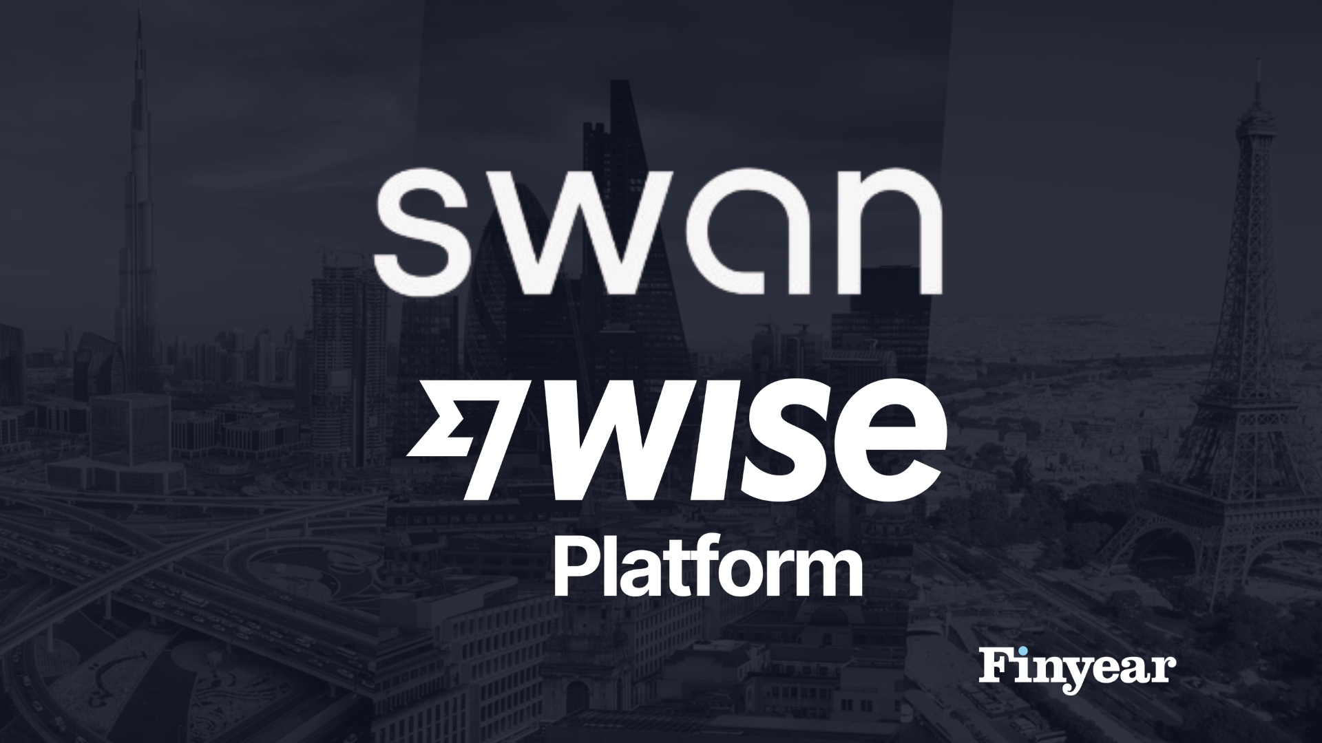 Swan intègre Wise Platform pour faciliter les paiements internationaux