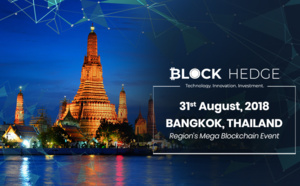 Block Hedge Brings You South-East Asia’s Mega Blockchain Event in Thailand
