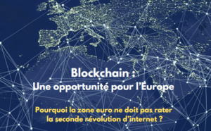 La blockchain une opportunité pour l’Europe