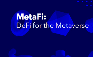 MetaFi: DeFi for the Metaverse