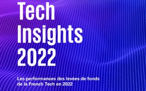 French Tech : les levées de fonds continuent de progresser