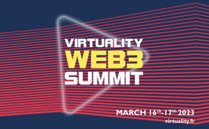 Virtuality Web3 Summit, le salon professionnel dédié aux solutions Web3, ouvre ses portes les 16 et 17 mars