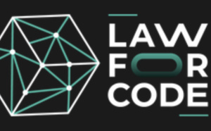 Lancement de « Law For Code », spécialisée dans l’accompagnement des entrepreneurs du web 3
