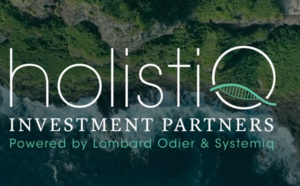 Lombard Odier Investment Managers et Systemiq annoncent la création de holistiQ Investment Partners