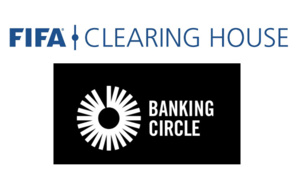 Banking Circle s'associe à FIFA Clearing House