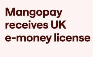 Mangopay obtient l'agrément d'Institution de Monnaie Electronique au Royaume-Uni