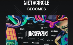 Metacircle, le think tank européen dédié aux mondes virtuels, devient Augmented Nation