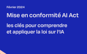 AI Act : un goût doux amer métamorphosé en guide pratique au sein de France Digitale