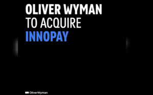 Oliver Wyman acquiert Innopay